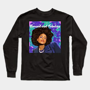 focused & Fabulous Long Sleeve T-Shirt